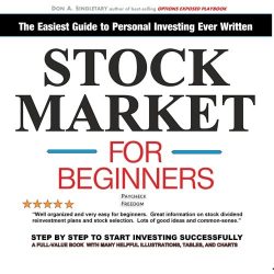 Stock Market for Beginners Paycheck Freedom: The Easiest Guide to Personal Investing Ever Written