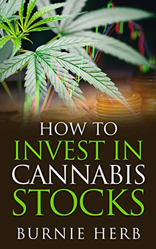 How To Invest In Cannabis Stocks