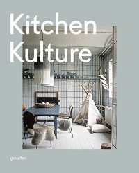 Kitchen Kulture: Interiors for Cooking and Private Food Experiences