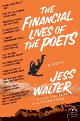 The Financial Lives of the Poets: A Novel (P.S.)