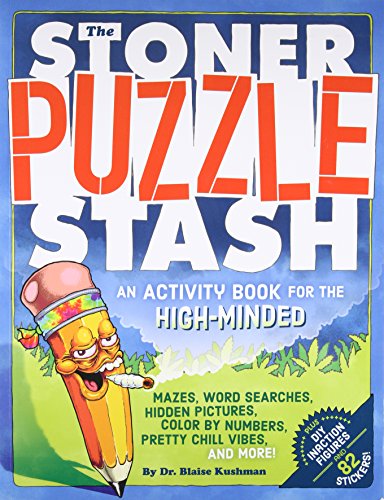 The Stoner Puzzle Stash: An Activity Book for the High-Minded