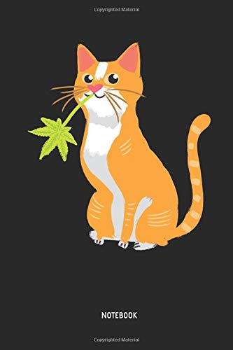 Cat | Notebook: Lined Cat Notebook / Journal with Cannabis Leaf. Great Cat Accessories & Novelty Gift Idea for all Cat Lover.