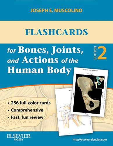 Flashcards for Bones, Joints, and Actions of the Human Body-1st edition