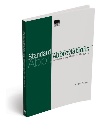 Standard Abbreviations for Veterinary Medical Records