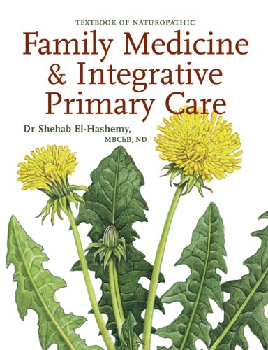 Textbook of Naturopathic Family Medicine & Integrative Primary Care: Standards & Guidelines