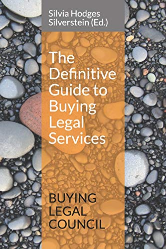 The Definitive Guide to Buying Legal Services