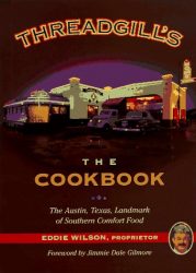 Threadgill’s: The Cookbook