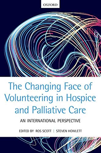 The Changing Face of Volunteering in Hospice and Palliative Care