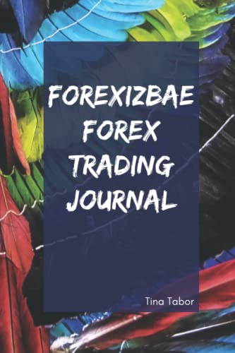 Forexizbae Trading Journal 6×9