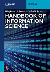 Handbook of Information Science (Knowledge and Information)