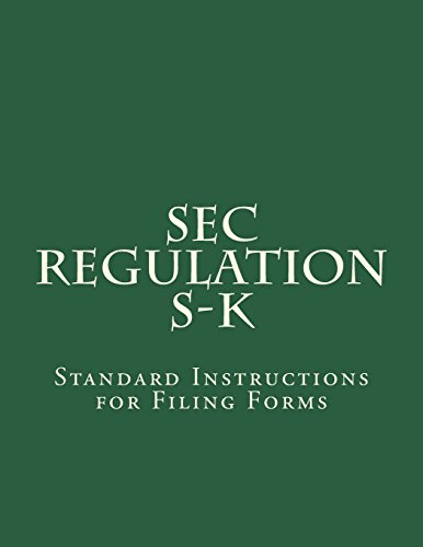 SEC Regulation S-K: Standard Instructions for Filing Forms