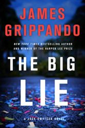 The Big Lie: A Jack Swyteck Novel (Jack Swyteck Novel, 16)