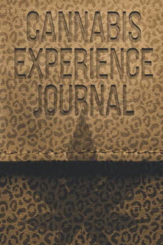 Cannabis Experience Journal: Leopard Print Cover Edition