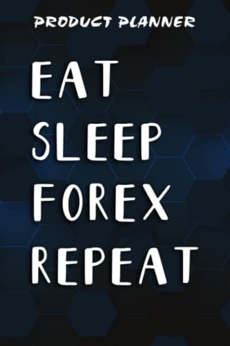 Product Planner Eat Sleep Invest Repeat Crypto Forex Stock Market Investor Saying: Gifts for Sister:Plan & Create New Physical Products – Suppliers, … 20 Products in your Business,Homeschool