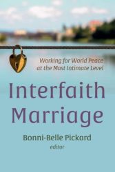 Interfaith Marriage: Working for World Peace at the Most Intimate Level