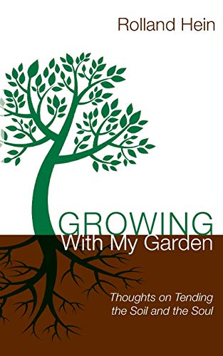 Growing With My Garden: Thoughts on Tending the Soil and the Soul