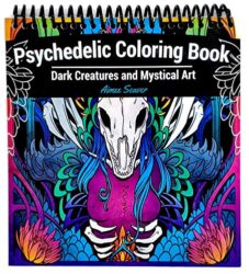 Psychedelic Coloring Book for Adults: Dark Creatures and Mystical Art