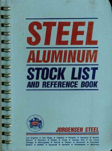 The Jorgensen Steel Aluminum Stock List and Reference Book