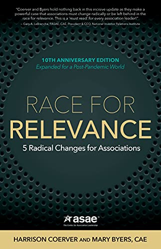 Race for Relevance: 5 Radical Changes for Associations