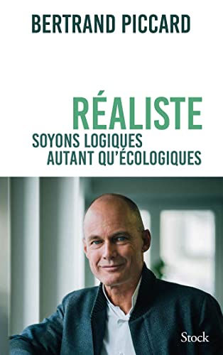 Réaliste: Soyons logique autant qu’écologique