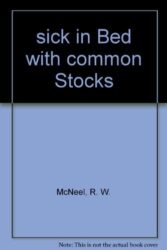 Sick in bed with common stocks