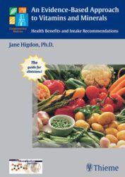 An Evidence-Based Approach to Vitamins and Minerals: Health Benefits and Intake Recommendations