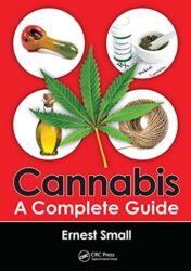 Cannabis: A Complete Guide