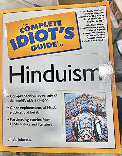 The Complete Idiot’s Guide to Hinduism
