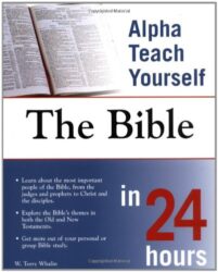 Alpha Teach Yourself the Bible in 24 hours