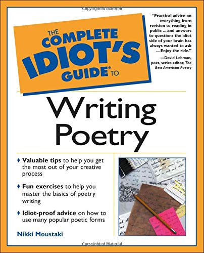 Complete Idiot’s Guide to Writing Poetry