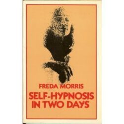 Self-hypnosis in Two Days
