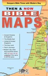 Then and Now Bible Maps – Fold out Pamphlet