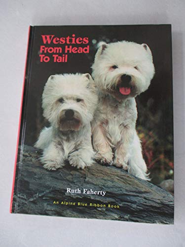 Westies: From Head to Tail