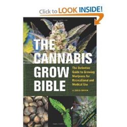 The Cannabis Grow Bible 2nd (second) Edition byGreen