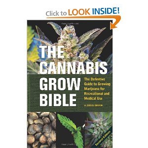The Cannabis Grow Bible 2nd (second) Edition byGreen