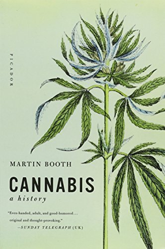 Cannabis: A History by Martin Booth (2005-06-01)