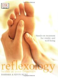 Reflexology: Health at your fingertips by Kunz, Barbara, Kunz, Kevin (2003) Paperback