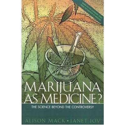 Marijuana as Medicine?: The Science beyond the Controversy (Paperback) – Common