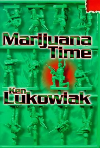 Marijuana Time by Ken Lukowiak (2000-09-30)