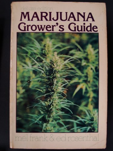 Marijuana grower’s Guide, Deluxe Edition