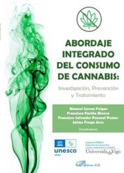 Abordaje integrado del consumo de Cannabis: investigación, prevención y tratamiento
